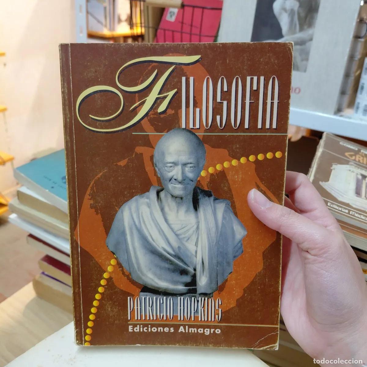 Libri di seconda mano: Filosofia (det.) - Patricio Hopkins