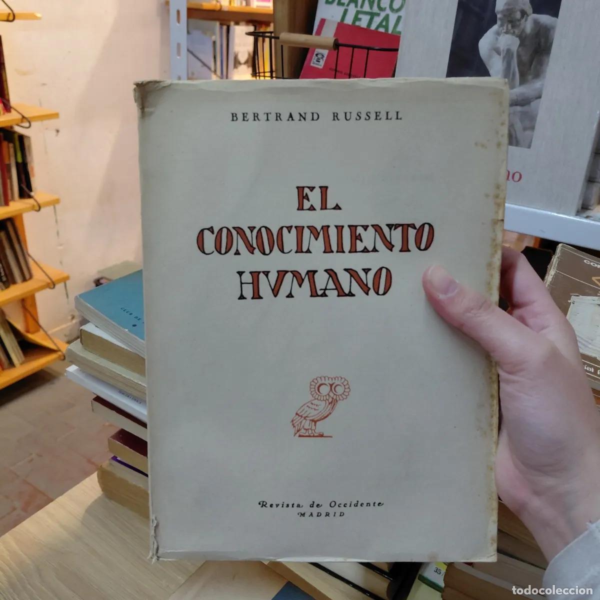 Libri di seconda mano: El conocimiento humano (det.) - Bertrand Russell