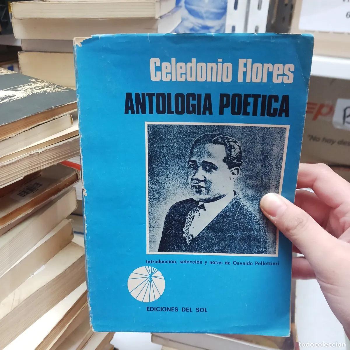B&uuml;cher: Antologia poetica (det.) - Celedonio Flores