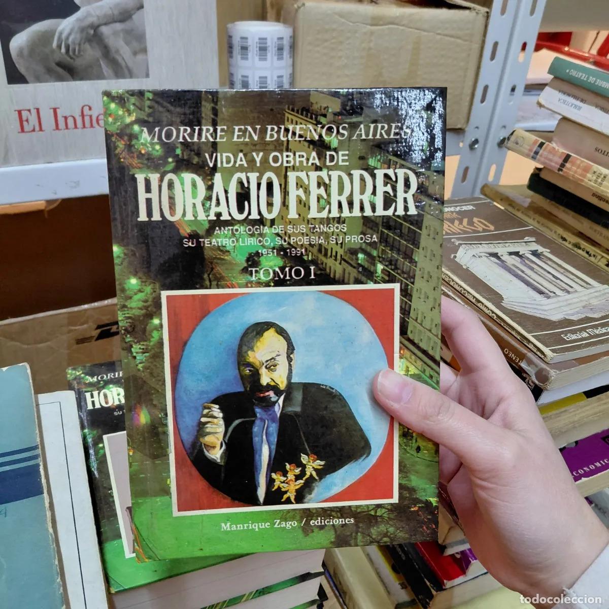 Libri di seconda mano: Vida y obra de Horacio Ferrer 1 - Horacio Ferrer