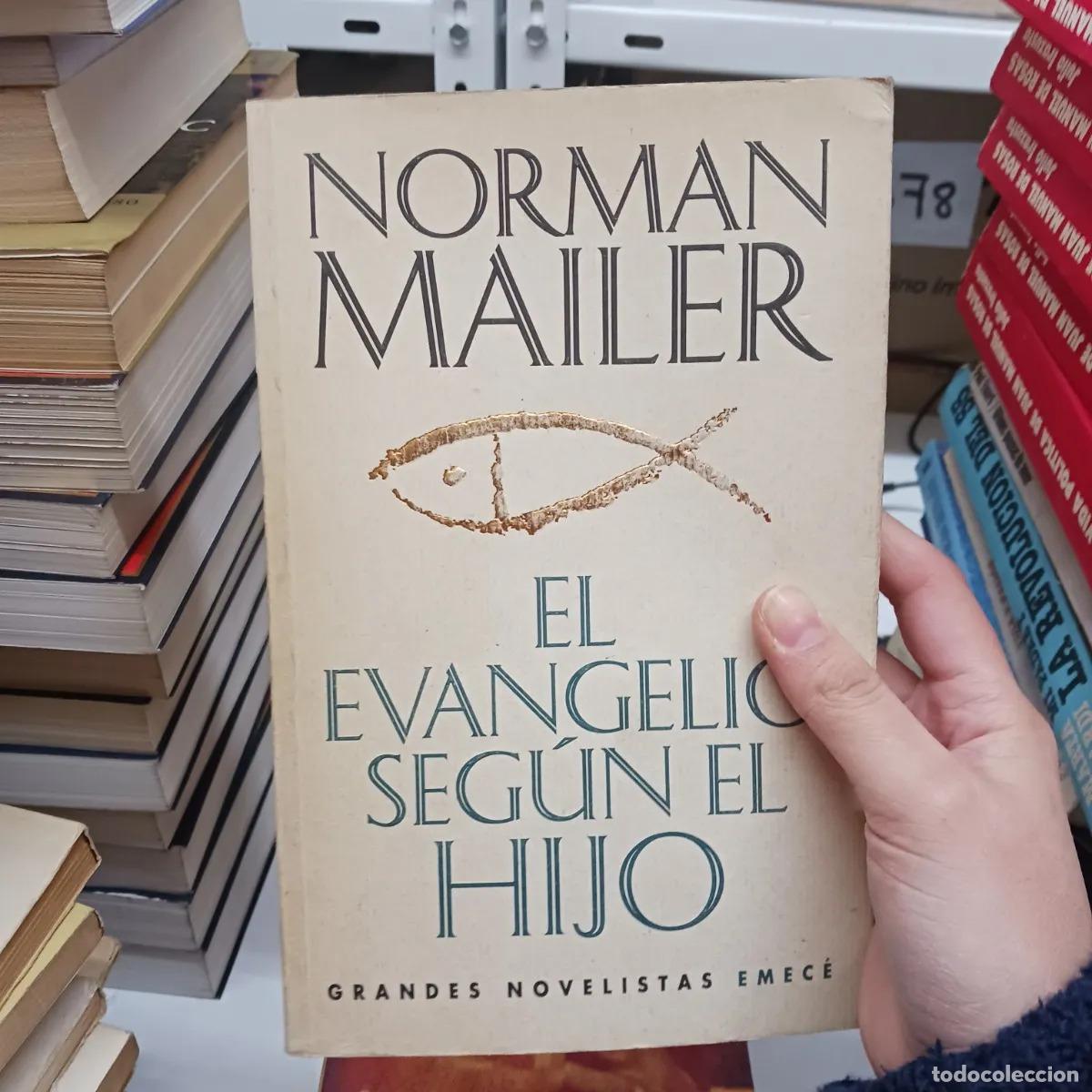 B&uuml;cher: El evangelio segun el hijo - Norman Mailer