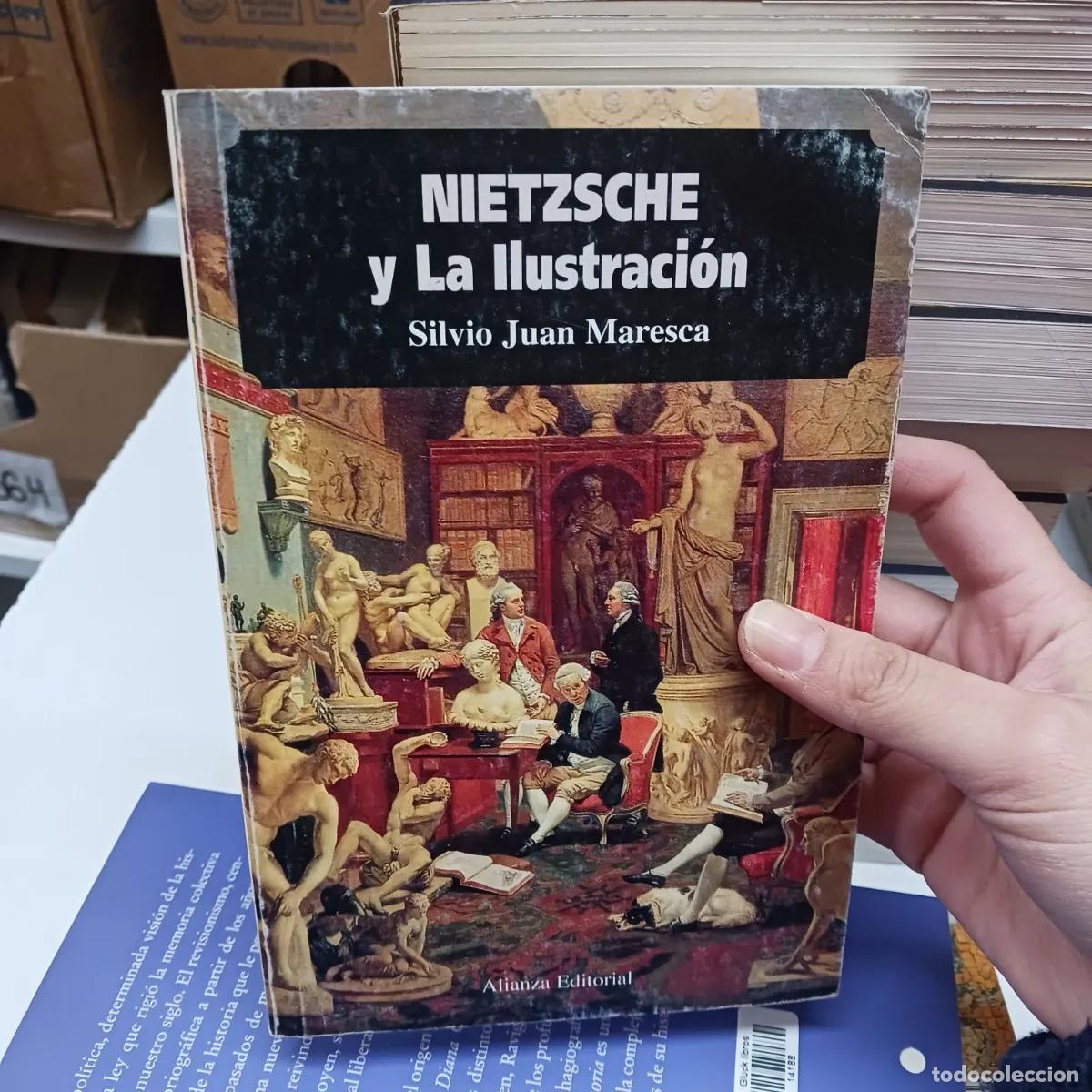 Libri di seconda mano: Nietzsche y la ilustracion (det.) - Silvio Juan Maresca
