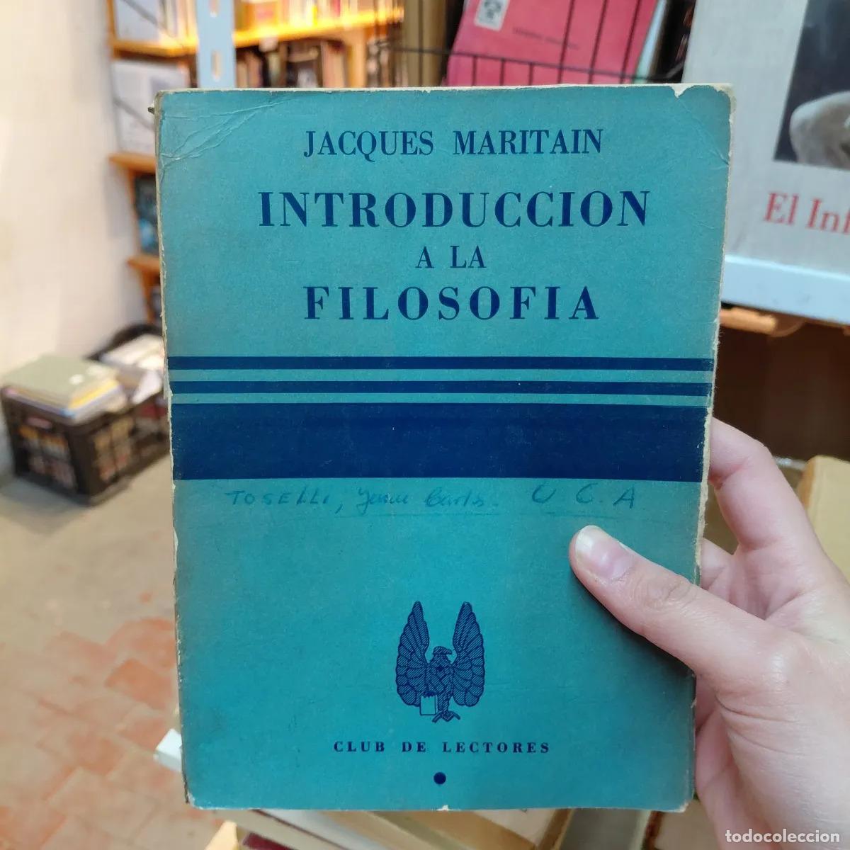 Libros: Introduccion a la filosofia (det.) - Jacques Martitain - Foto 1