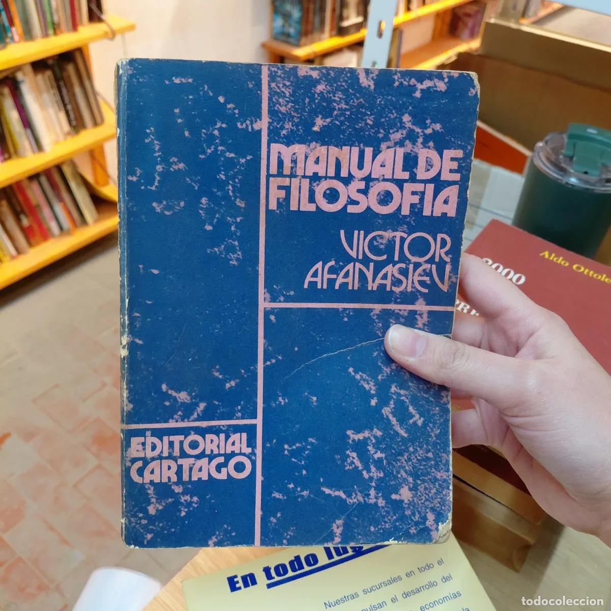 Libri di seconda mano: Manual de filosofia (det.) - Victor Afanasiev