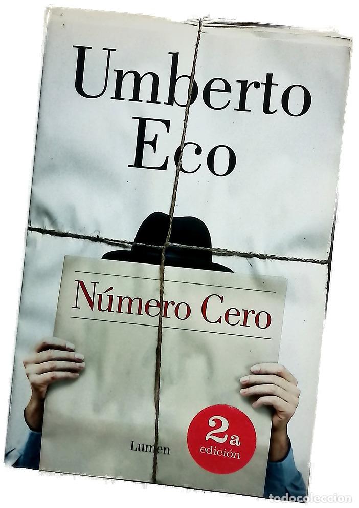 Libri di seconda mano: N&uacute;mero cero - Eco, Umberto; Lozano Miralles, Helena