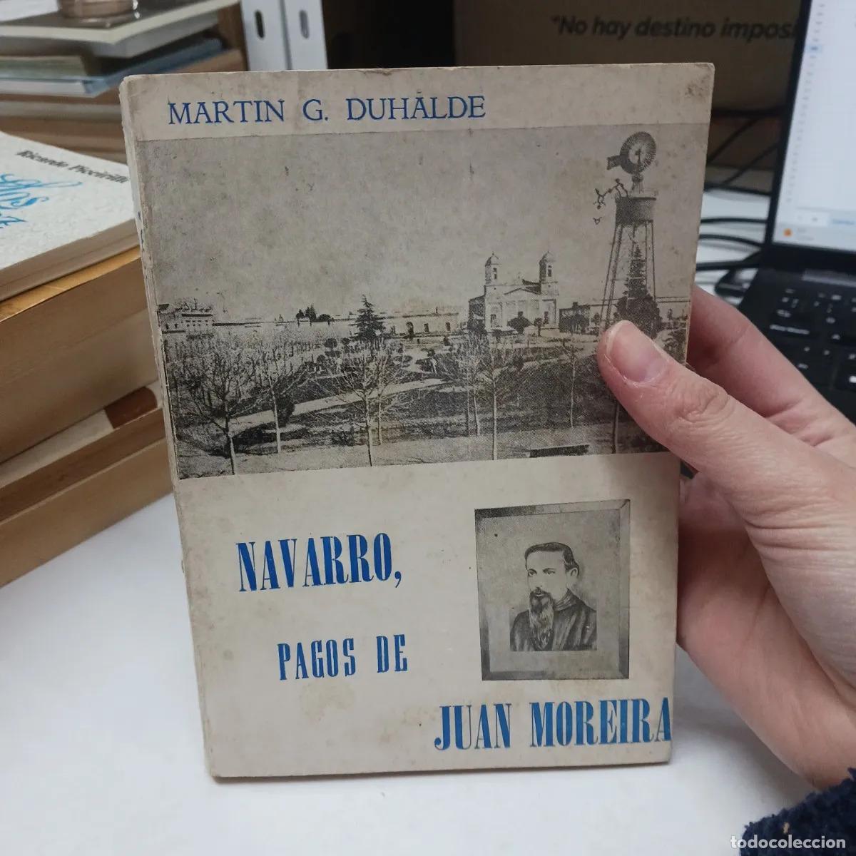 B&uuml;cher: Navarro, pagos de Juan Moreira (det.) - Martin G. Duhalde