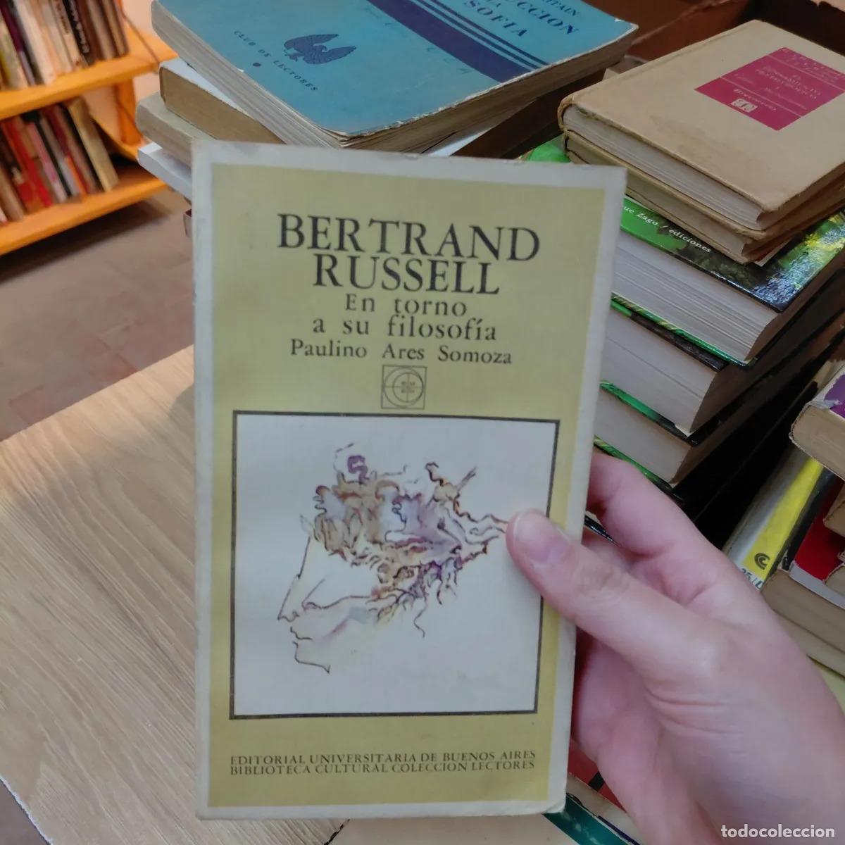B&uuml;cher: Bertrand Russell: En torno a su filosofia - Paulino Ares Somoza