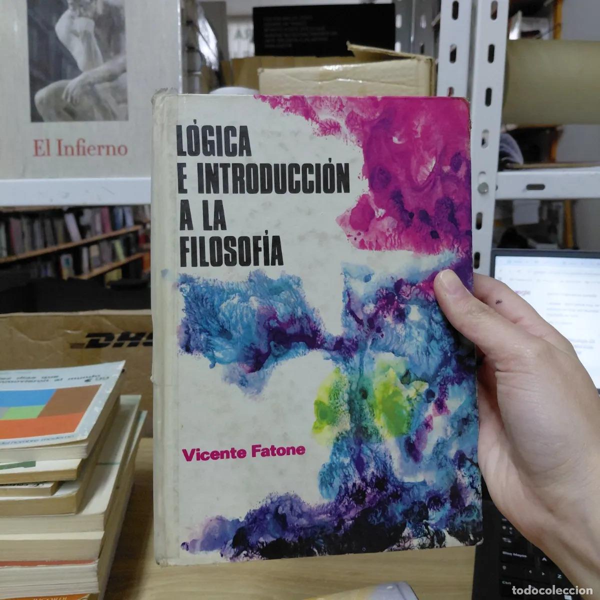 Libri di seconda mano: Logica e introduccion a la filosofia (det.) - Vicente Fatone