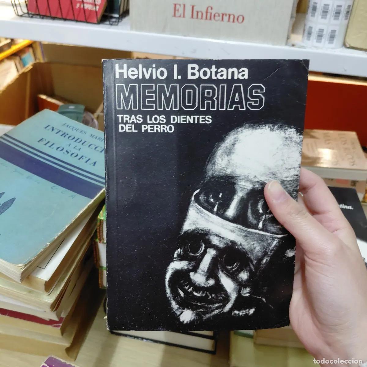 Livres: Memorias - Helvio I. Botana