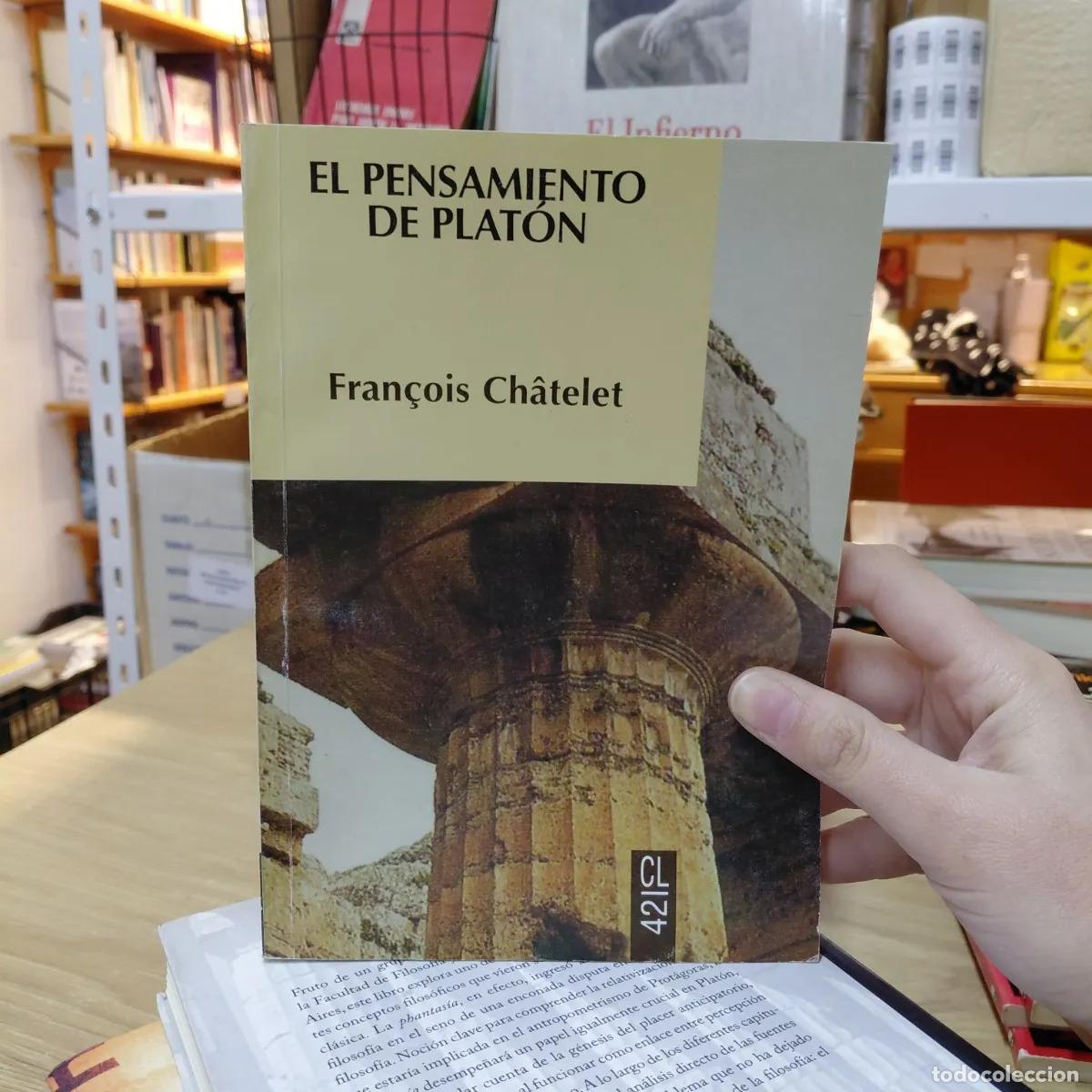 Libri di seconda mano: El pensamiento de Platon - Francois Chatelet