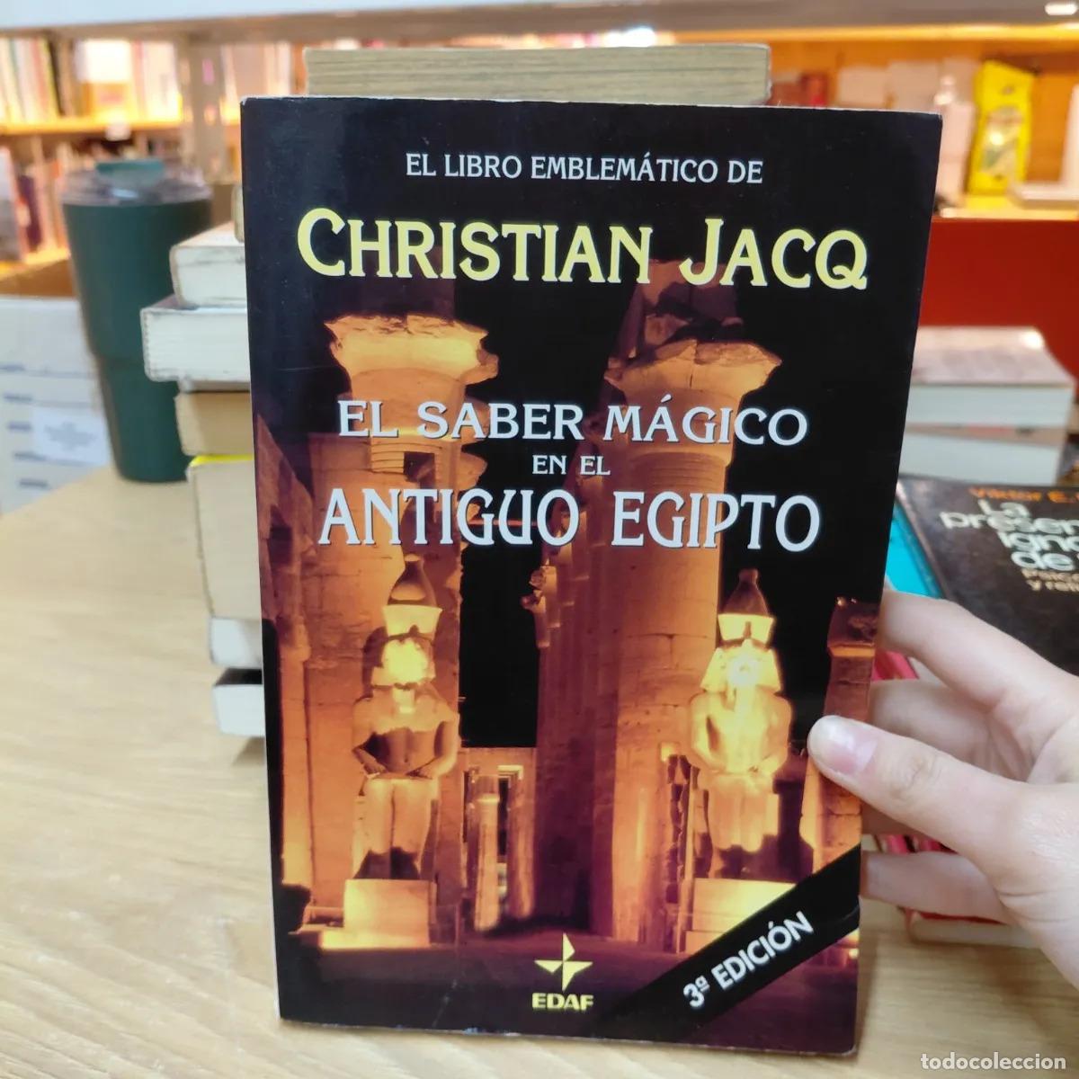 Libri di seconda mano: El saber magico en el antiguo Egipto - Christian Jacq