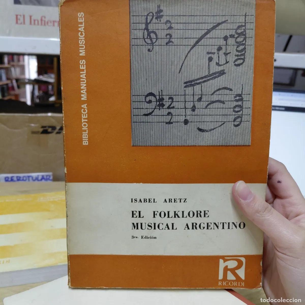 Libros: El folklore musical argentino (det.) - Isabel Aretz