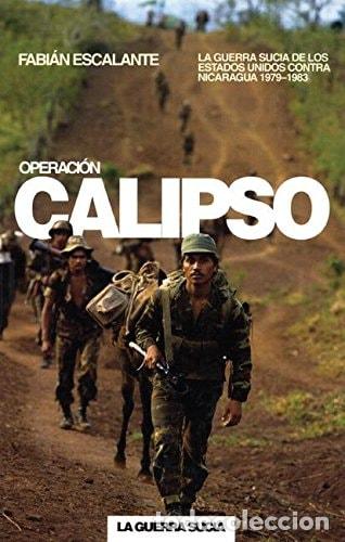 Livres: Operaci&oacute;n Calipso la guerra sucia de los Estados Unidos cont - Fabian Escalante, Fabi&aacute;n Escalante Fo