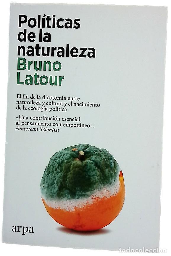 Libros: Pol&iacute;ticas de la naturaleza