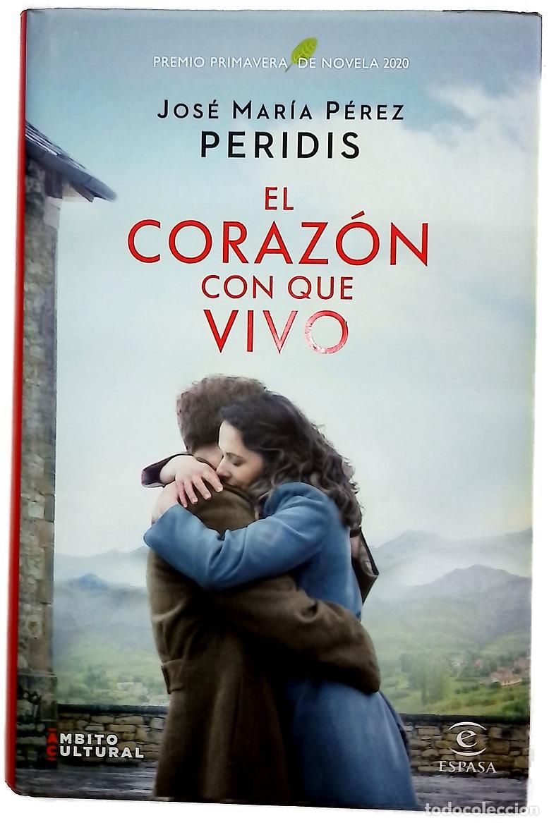 Libros: El coraz&oacute;n con que vivo - Peridis