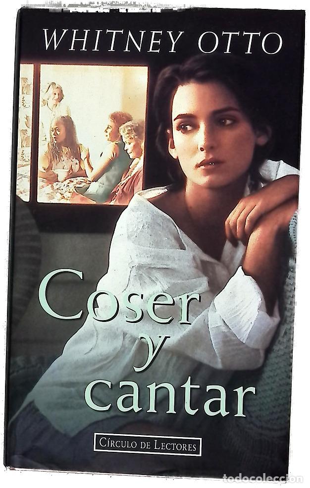 Libros: Coser y cantar - Otto, Whitney