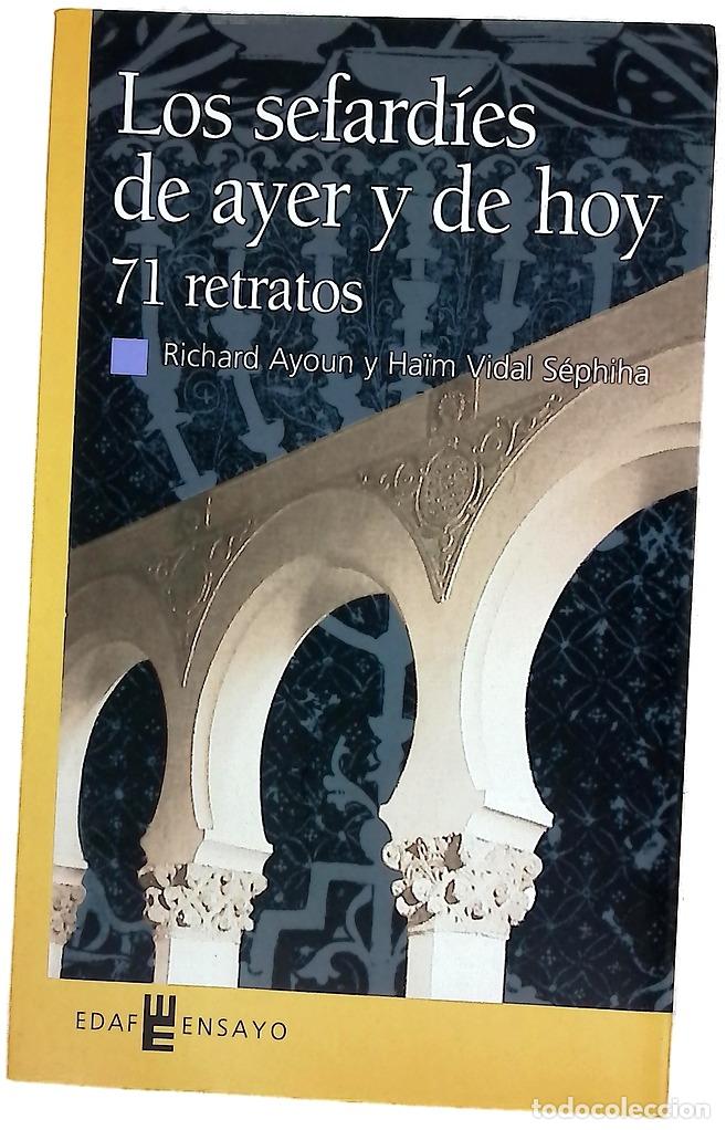 Libros: Sefard&iacute;es de ayer y de hoy 71 retratos