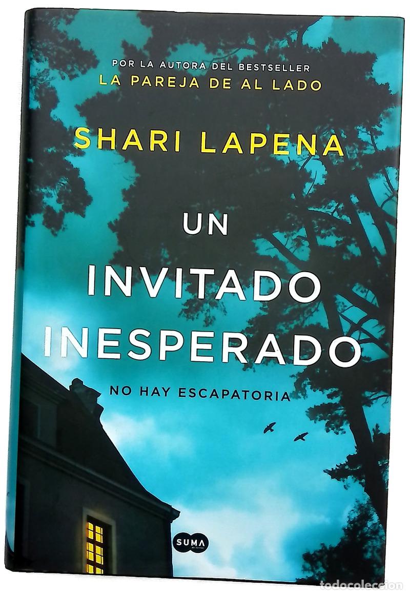 Libros: Un invitado inesperado - Lapena, Shari; Torre Olid, Jes&uacute;s de la