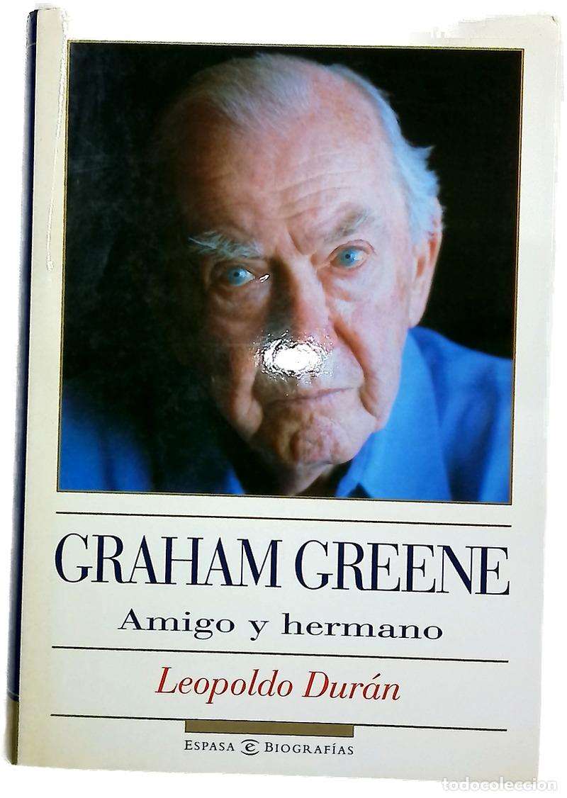 B&uuml;cher: Graham Greene amigo y hermano