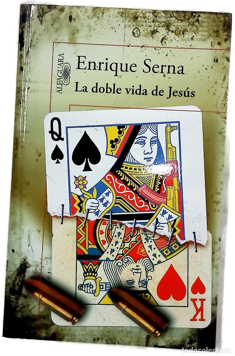 Libros: La doble vida de Jes&uacute;s - Serna, Enrique