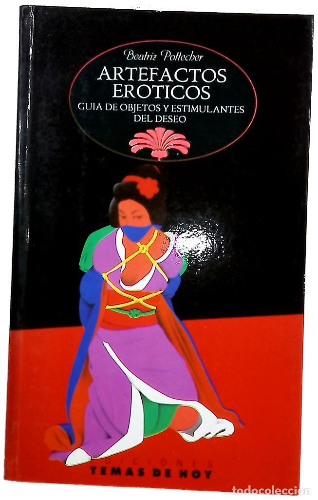 Libros: Artefactos er&oacute;ticos gu&iacute;a de objetos y estimulantes del deseo