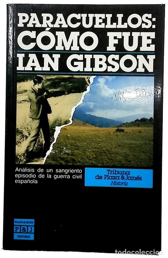 Libros: Paracuellos : c&oacute;mo fue - Gibson, Ian
