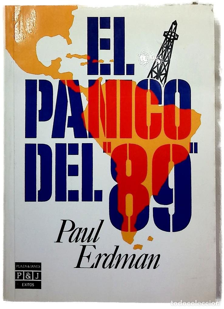 Libros: El p&aacute;nico del &rdquo;89&rdquo; - Erdman, Paul Emil; Bux&oacute; Dulce Montesinos, Mar&iacute;a Jos&eacute;