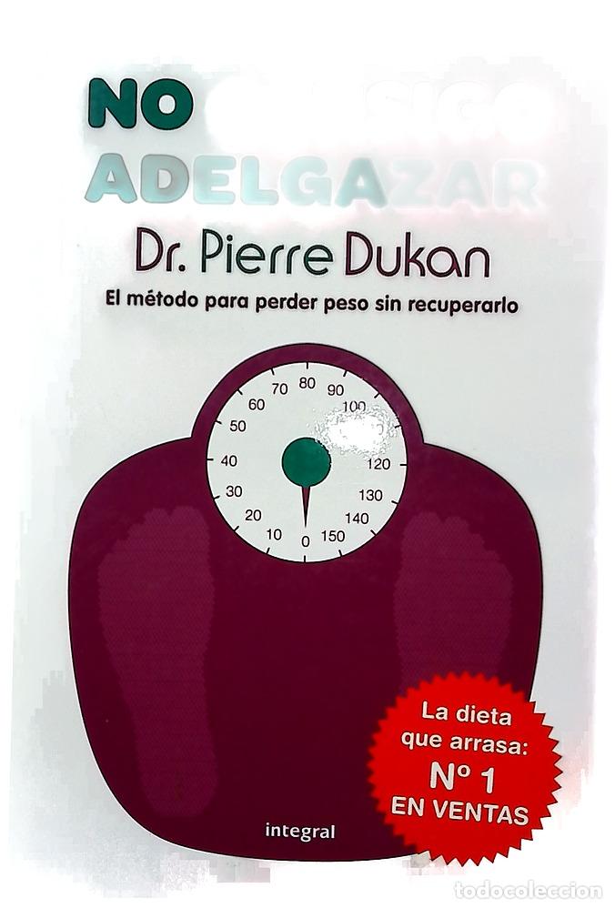 Libros: No consigo adelgazar - Dukan, Pierre