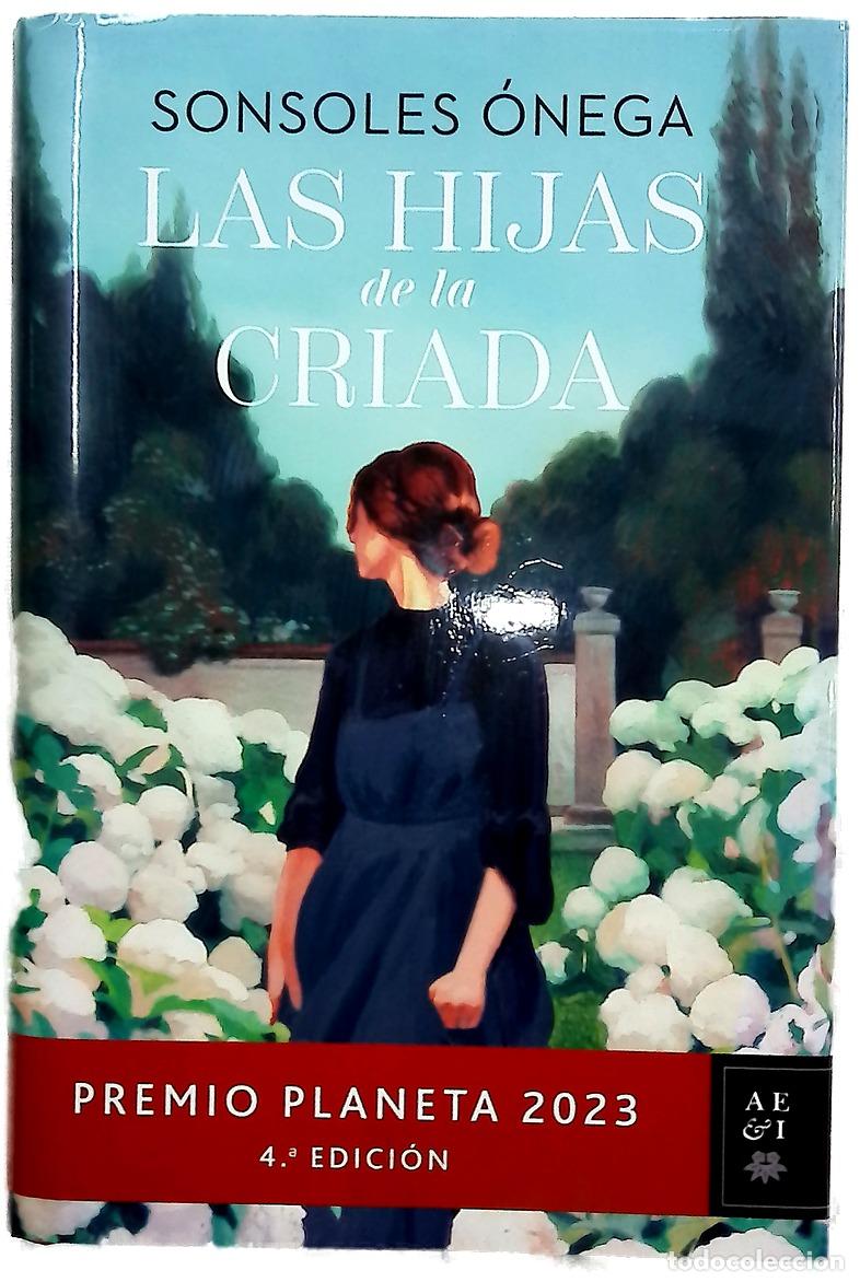 Libros: Las hijas de la criada - &Oacute;nega Salcedo, Sonsoles