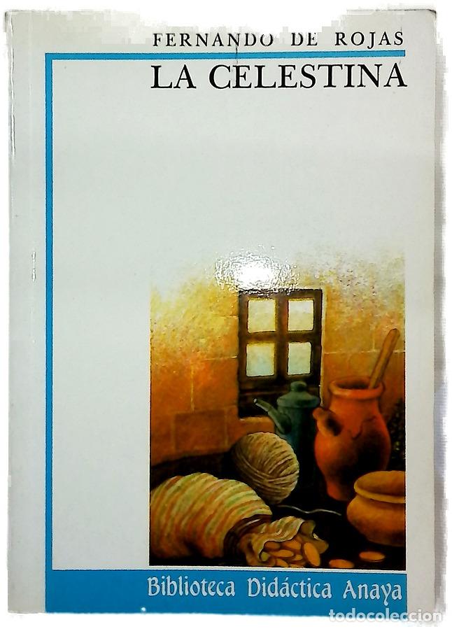 Libros: La Celestina - Rojas, Fernando de; Domingo del Campo, Francisca; Serrano, Javier