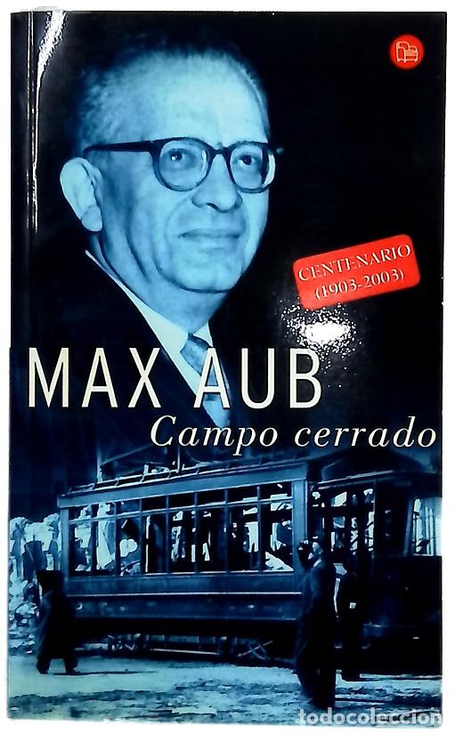 Libros: Campo cerrado - Aub, Max - Suma de Letras