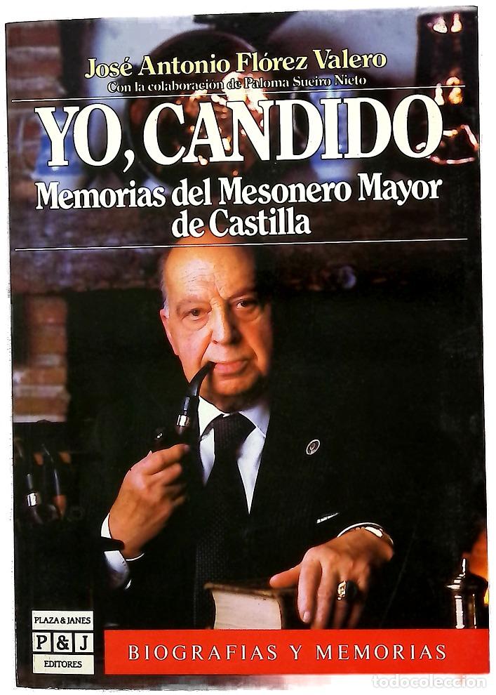 Libros: Yo, C&aacute;ndido memorias del Mesonero Mayor de Castilla