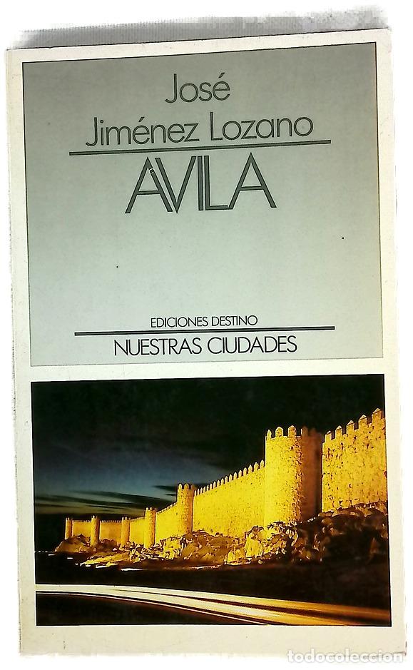 Libros: &Aacute;vila - Jim&eacute;nez Lozano, Jos&eacute;