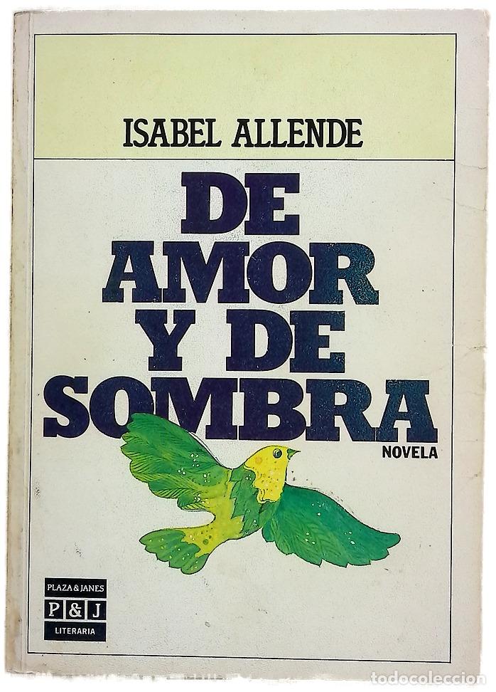 Libros: De amor y de sombra - Allende, Isabel