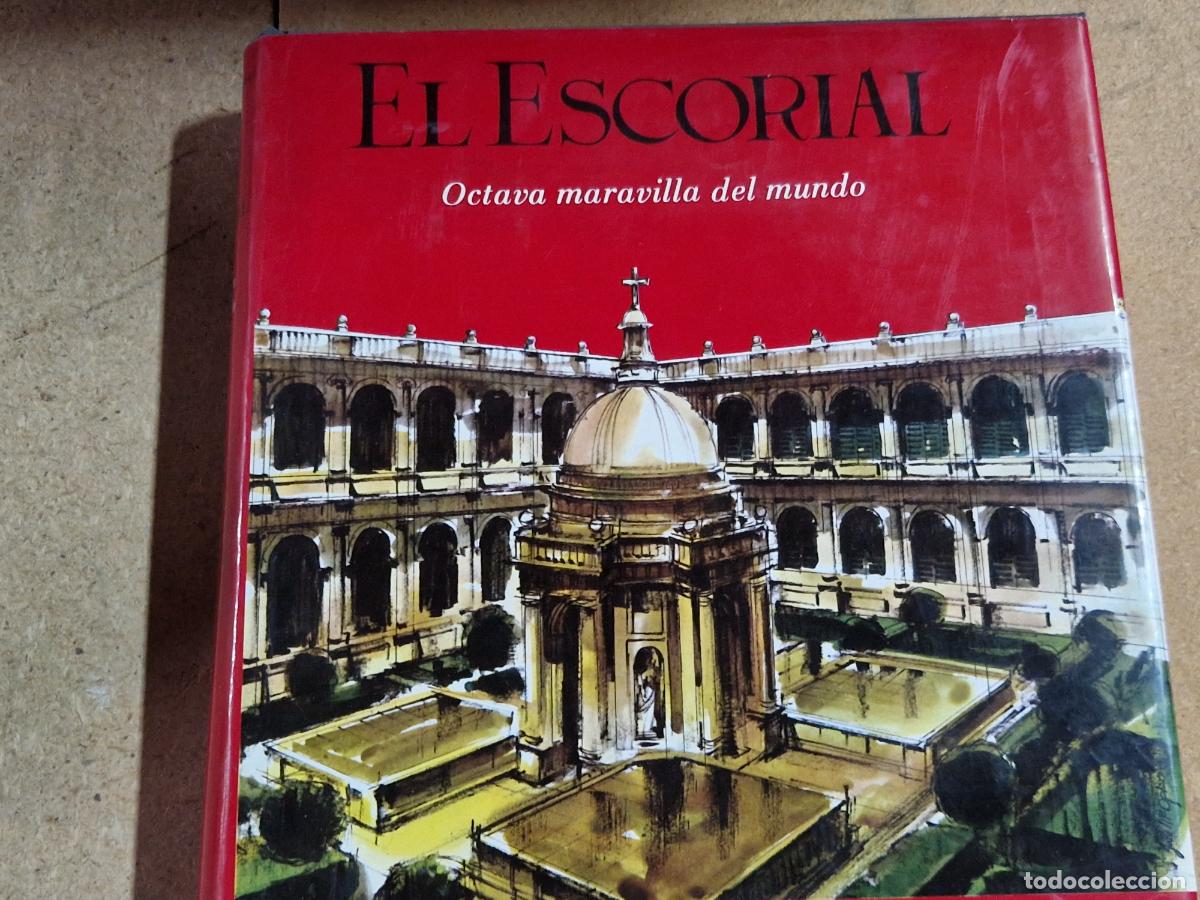 Libros: EL ESCORIAL. OCATAVA MARAVILLA DEL MUNDO.