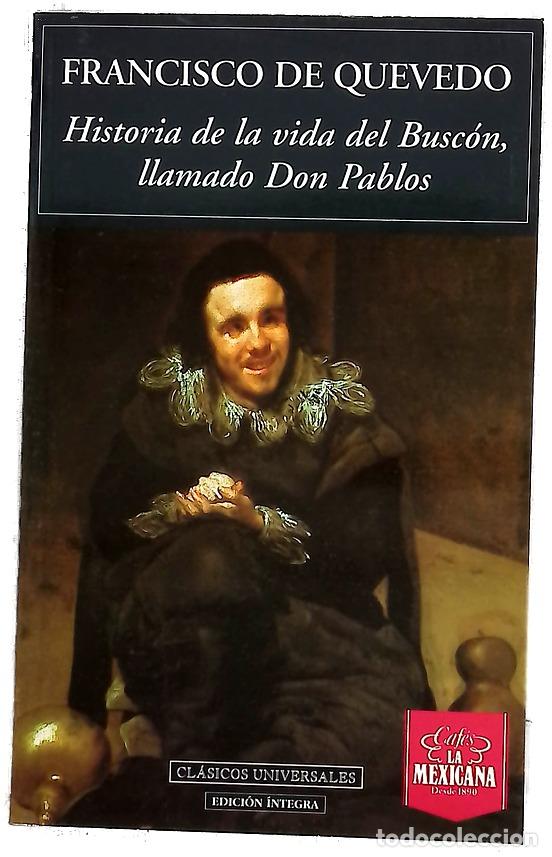 Libros: Historia de la vida del Busc&oacute;n, llamado Don Pablos