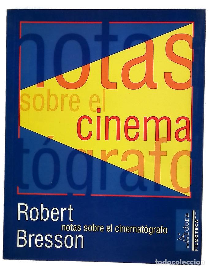 Livros em segunda m&atilde;o: Notas sobre el cinemat&oacute;grafo