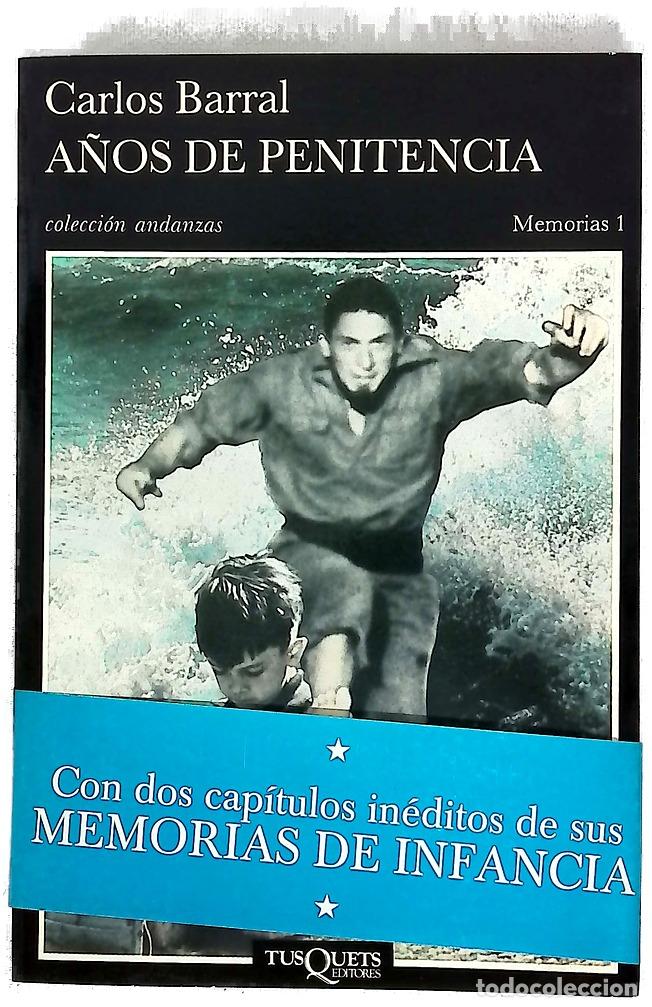 Livros em segunda m&atilde;o: A&ntilde;os de penitencia precedido de dos cap&iacute;tulos in&eacute;ditos de Memorias de Infancia