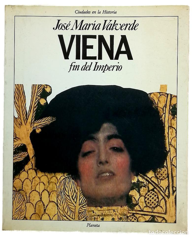 Livros em segunda m&atilde;o: Viena, fin del imperio - Valverde, Jos&eacute; Mar&iacute;a