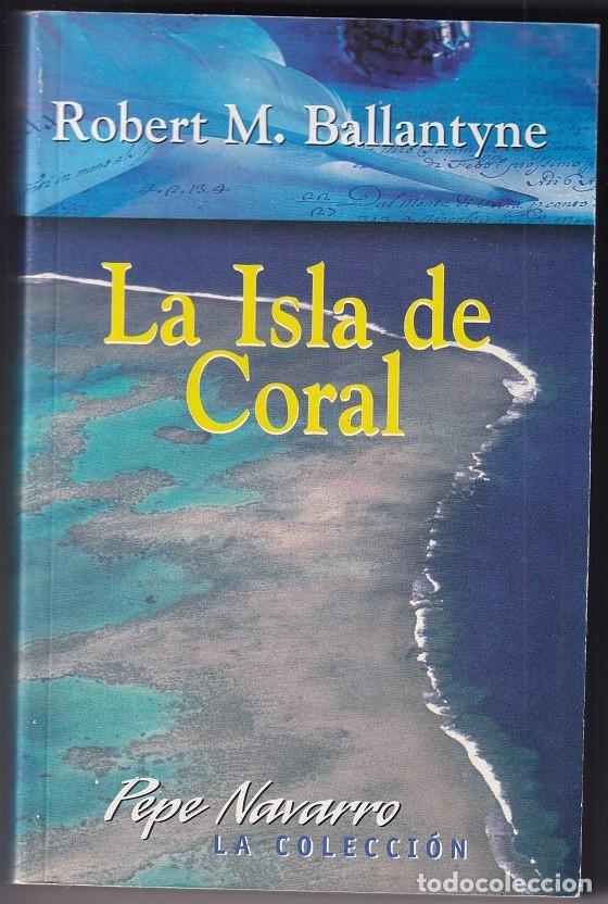 Libros: La Isla de Coral - Robert M. Ballantyne - Foto 1