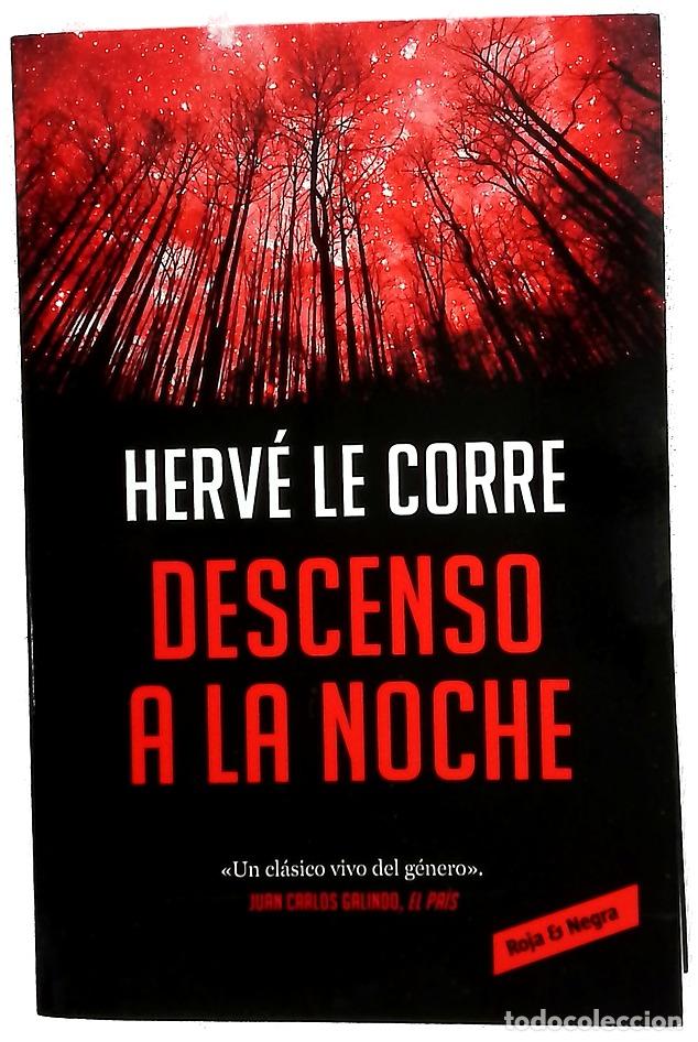 Livres: Descenso a la noche - Le Corre, Herv&eacute;; Soriano Marco, Jos&eacute; Antonio