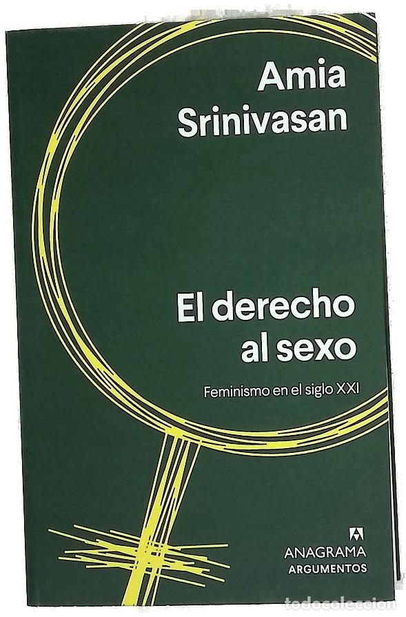 Livres: El derecho al sexo : feminismo para el siglo XXI
