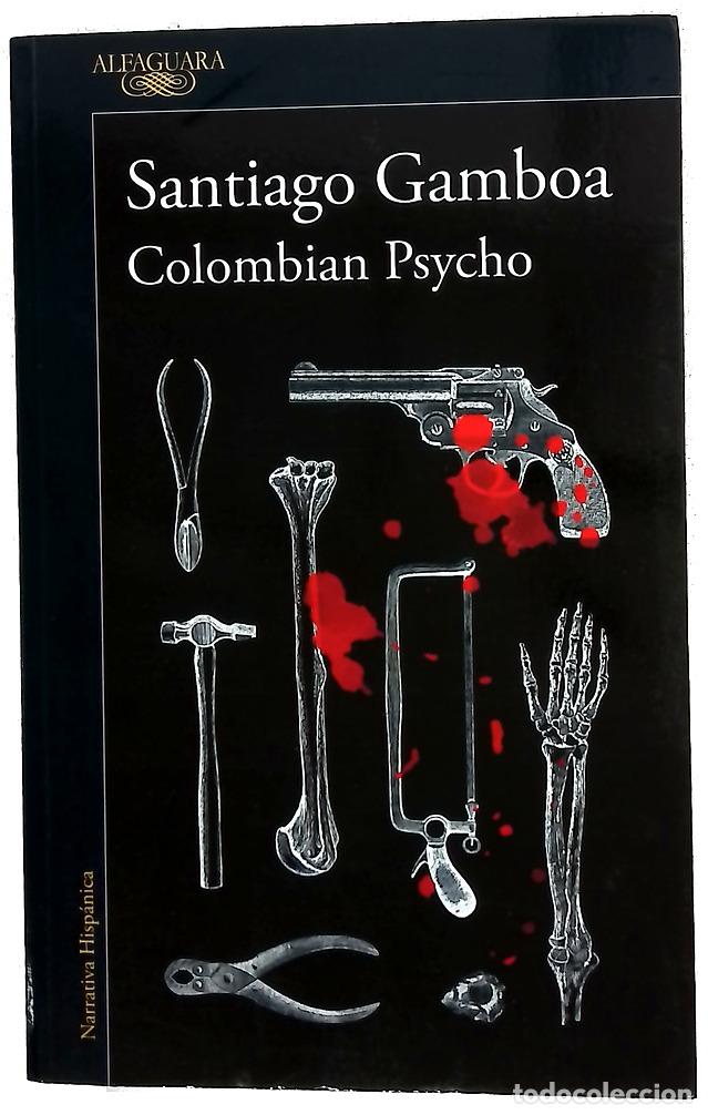 Livres: Colombian psycho - Gamboa, Santiago