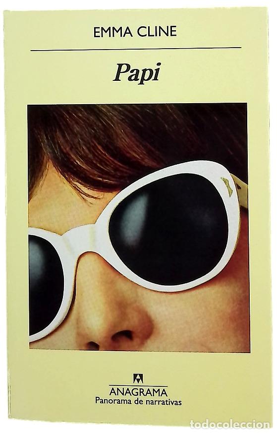 Livres: Papi - Cline, Emma; Pellisa, Inga
