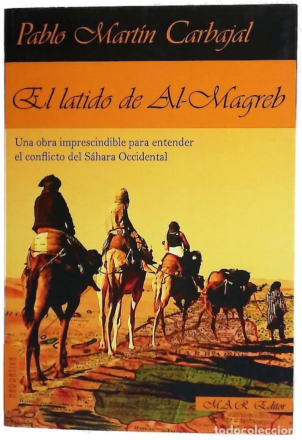 Livres: El latido de Al-Magreb - Mart&iacute;n Carbajal, Pablo