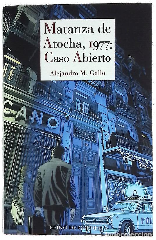 Livres: Matanza de Atocha, 1977 - Alejandro M. Gallo