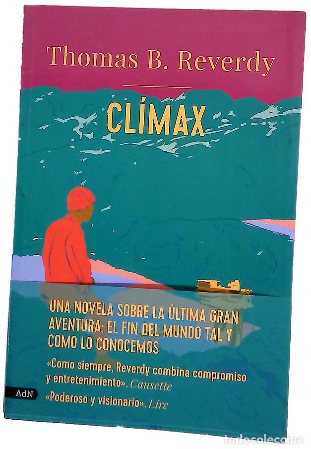 Livres: Cl&iacute;max - Reverdy, Thomas B; Torres Par&iacute;s, Mar&iacute;a Dolores