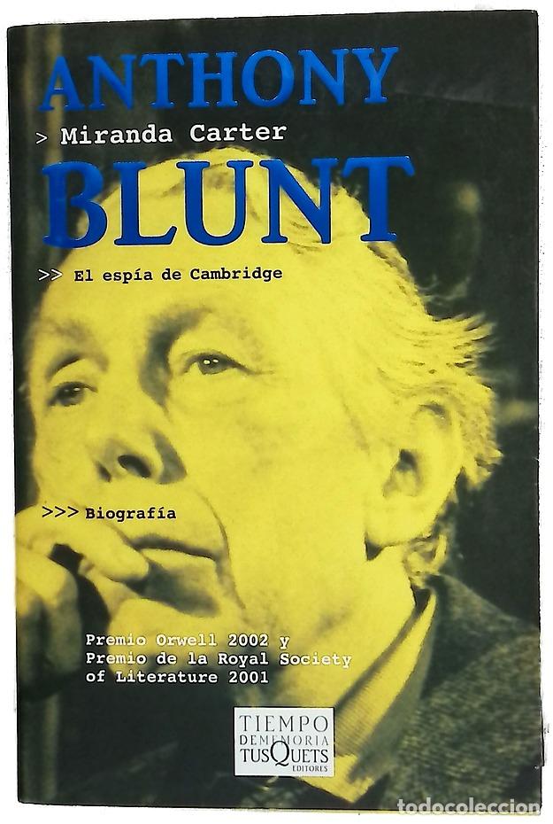 Livres: Anthony Blunt el esp&iacute;a de Canbridge