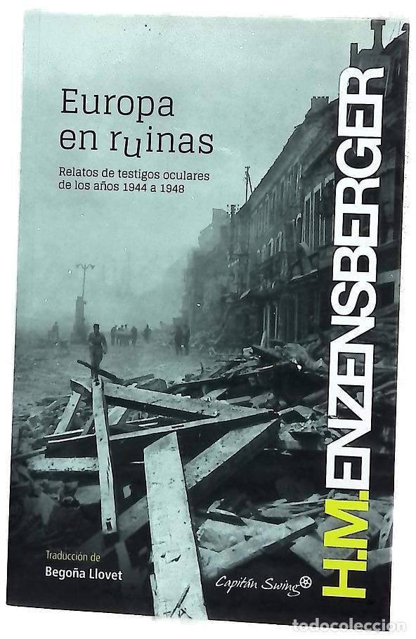 Livres: Europa en ruinas : relatos de testigos oculares de los a&ntilde;os 1944 a 1948
