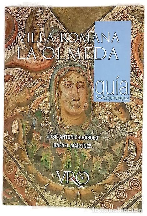 Livros em segunda m&atilde;o: La villa romana La Olmeda : gu&iacute;a arqueol&oacute;gica